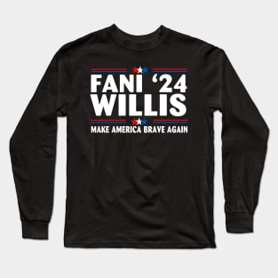 Fani WIllis Make America Brave Again US Flag Long Sleeve T-Shirt